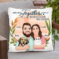 Personalized Cartoon Couple Pillow Cover - Gift Idea For Couple - And So Together We Built A Life We Loved