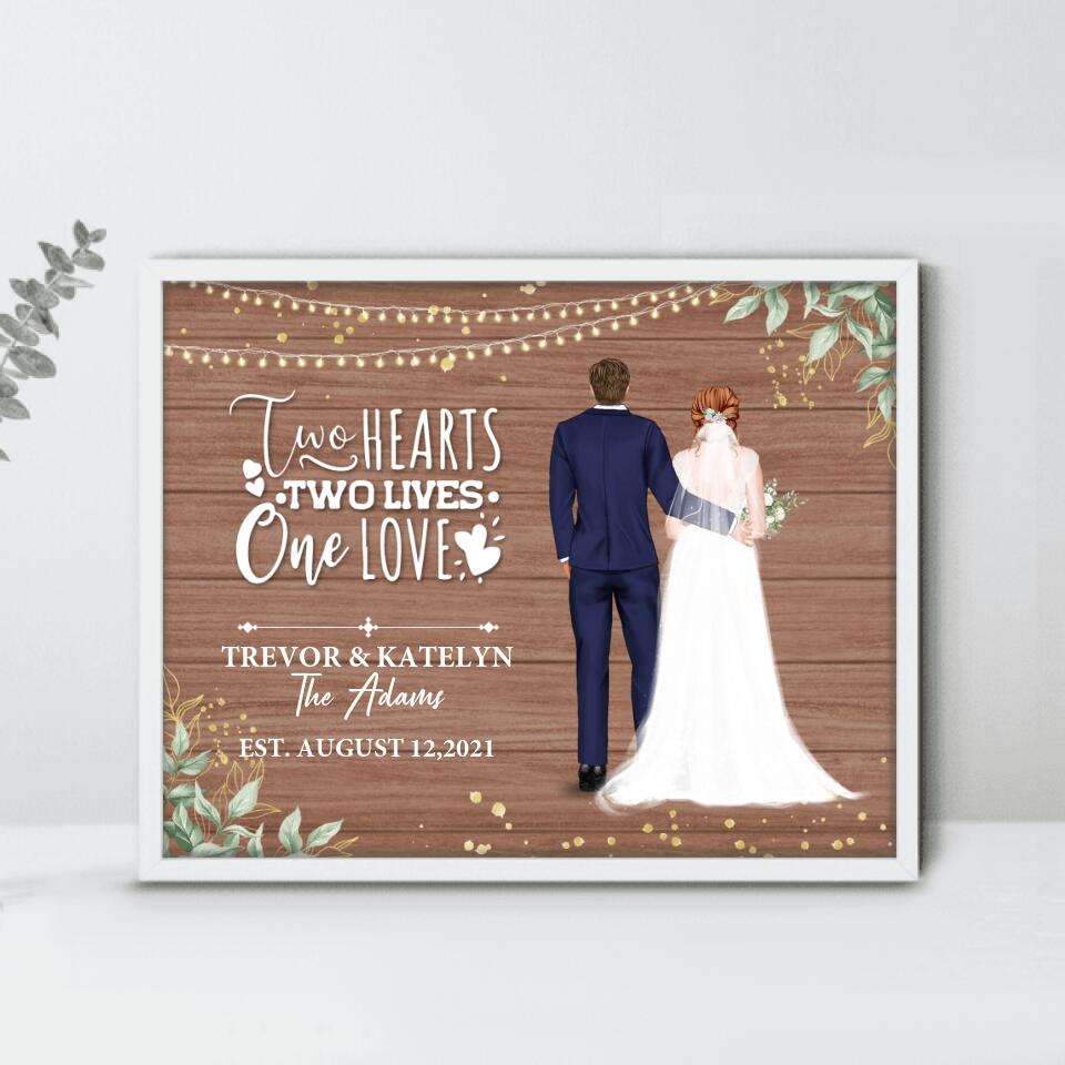 Personalized Couple Wedding Poster - Gift Idea For Couple/Wedding/Wedding Anniversary - Two Hearts, Two Lives, One Love