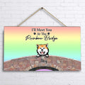 Custom Personalized Memorial Dog Wooden Sign - Memorial Gift Idea For Dog Lovers - Up To 4 Dogs - I'll Meet You At The Rainbow Bridge