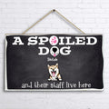 Personalized Spoiled Dog Rectangle Wooden Sign - Gift Idea For Dog Lovers - Up To 5 Dogs - A Spoiled Dog And Their Staff Live Here