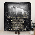 Custom Photo Memorial Dog Quilt/Fleece Throw Blanket - Memorial Gift Idea For Dog Lovers/Dog Owners - You'll Meet Me In The Light
