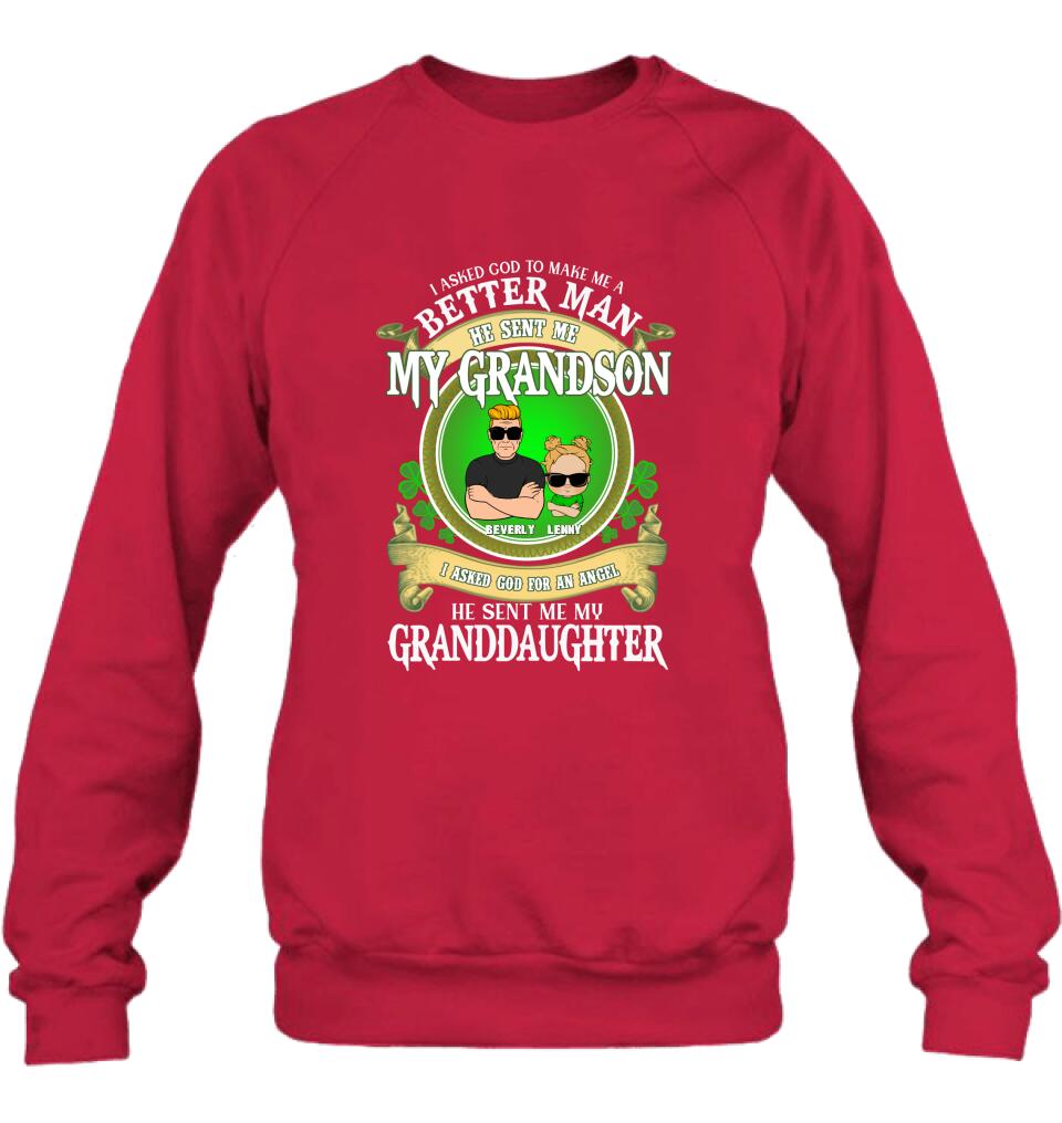Personalized Grandpa St Patrick's Day Shirt/Pullover Hoodie/Sweatshirt/Long Sleeve - Gift Idea For St Patrick's Day - Grandpa/Grandma With Up to 2 Grandkids - I Asked God To Make Me A Better Man