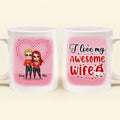 Personalized Couple Coffee Mug - Valentine's Day Gift Idea For Couple - I love My Wife Awesome Wife