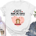 Personalized Cat Shirt/Pullover Hoodie - Up to 9 Cats - Gift Idea For Cat Lover - Cats Make Me Happy Humans Make My Head Hurt