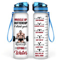Personalized Muscle Up Buttercup Water Tracker Bottle - Birthday, Funny, Motivation - Gift For Fitness Lovers, Gymers - Muscle Up Buttercup & Drink Your Effing Water