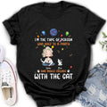 Personalized Dog/Cat Shirt - Gift for Dog/Cat Lovers - Up to 5 Pets - I'm the type of person who goes to a party and makes friends with the Cat
