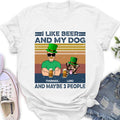 Personalized Dog Shirt/Sweatshirt/Pullover Hoodie - Up to 4 Dogs - St Patrick's Day Gift Idea For Dog Lover - I Like Beer And My Dogs And Maybe 3 People