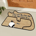 Personalized Cat Doormat - Up to 6 Cats - Gift Idea For Cat Lover/Welcome Gift - Don't Let The Cats Out Or The Cops In