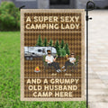Personalized Camping Couple Flag Sign - Gift Idea For Camping Lover/Couple Gift - A Super Sexy Camping Lady And A Grumpy Old Husband Camp Here