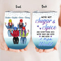 Personalized Friends/Sisters Wine Tumbler - Gift Idea For Best Friends with up to 4 Girls - We're Not Sugar & Spice