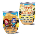 Personalized Friends Wine Tumbler - Up to 4 People - Gift Idea For Friends - Friends And Alcohol