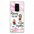 Personalized Bestie Xiaomi/ Huawei/ Oppo Case - Gift Idea For Bestie/ Long Distance Friendship - Never Too Far To Wine Together
