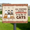 Personalized Pet Metal Sign - With up to 6 Cats/ Dogs - All Visitors Must Be Approved By The Cats - Welcome Gift Idea For Cat/ Dog Lovers