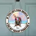 Personalized Pets In Heaven Circle Door Sign - Up to 3 Pets - Best Gift For Cat Lover/Dog Lover - You Left Paw Prints On My Heart Forever