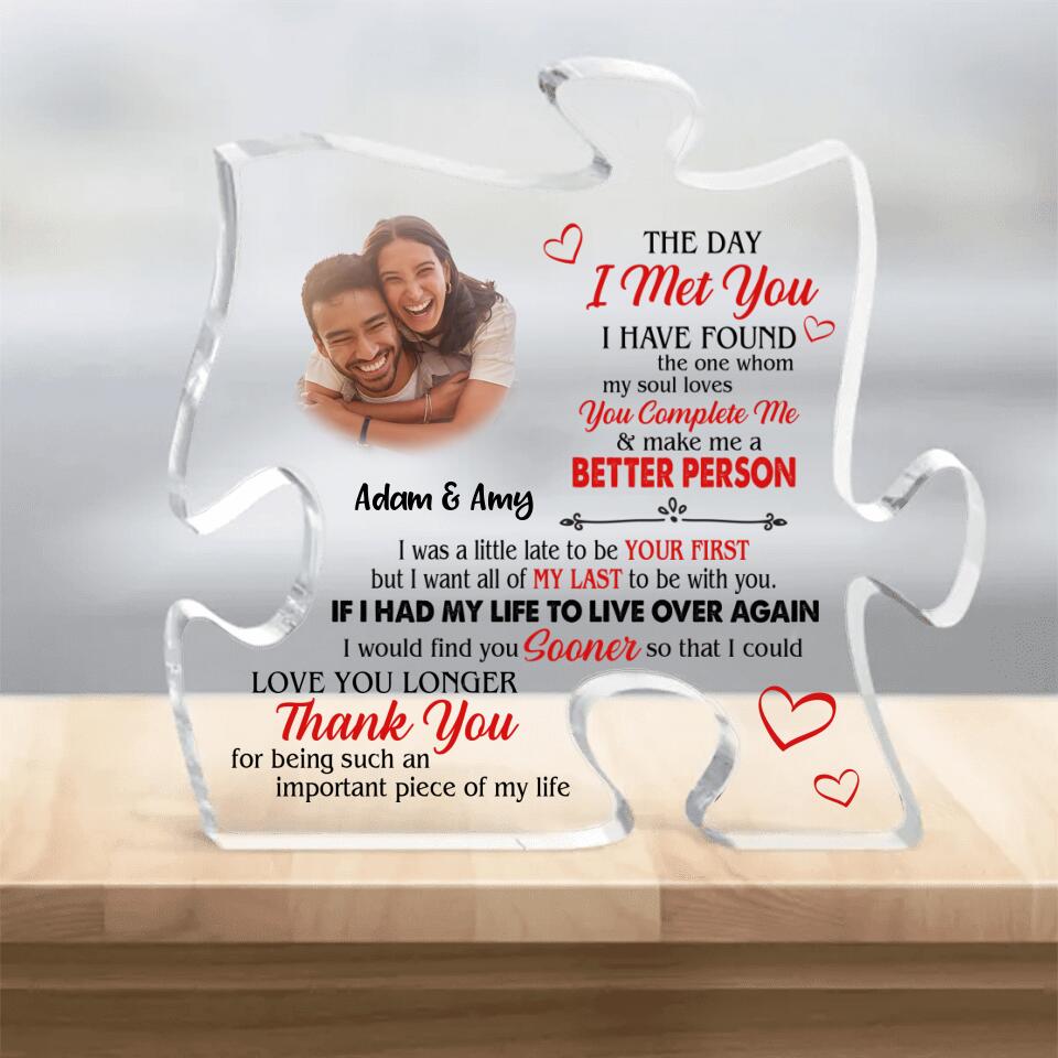 Personalized Couple Photo Puzzle Acrylic Plaque - Gift Idea for Couple - The Day I Met You