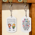 Personalized Besties Keychain - Up to 4 People - Gift Idea For Friends/Besties/Sisters - Best Bitches Here's To Another Year Of Bonding Over Alcohol Tolerating Idiots & Keeping Each Other Sane