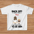 Custom Personalized Kid T-Shirt - Gift Idea For Baby/Mother's Day/Father's Day - Back Off I Have A Crazy Papa