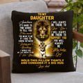 To My Daughter Pillow Cover - Gift Idea From Dad To Daughter - You Will Always Be My Baby Girl