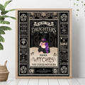 Personalized Witch Poster - Up to 3 Witches - Gift Idea for Halloween - We Are The Daughters Of The Witches You Could Not Burn