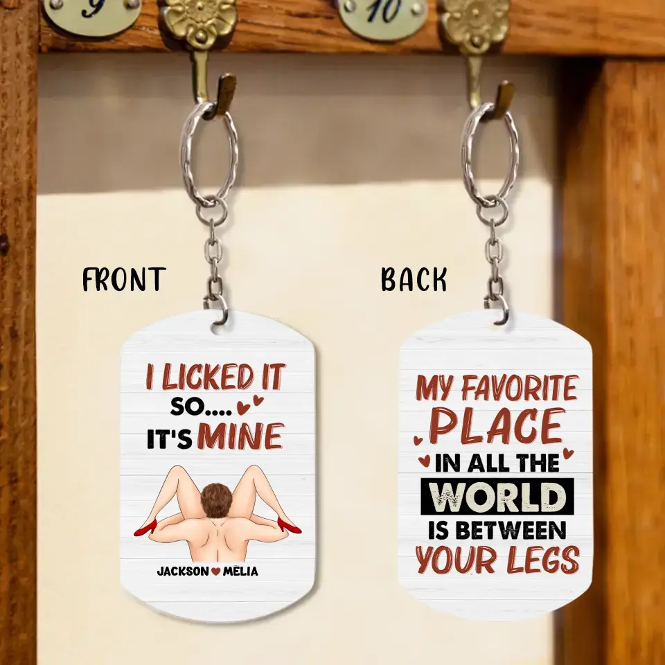Personalized Couple Aluminum Keychain - Gift Idea For Couple/Her/Anniversary - I Licked It So .... It's Mine