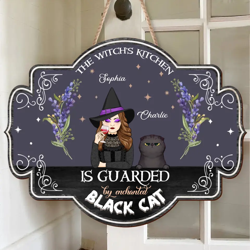 Personalized Witch Wooden Sign - Halloween Gift Idea for Cat Lovers - The Witch's Kitchen Is Guarded By Enchanted Black Cat