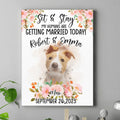 Personalized Dog Wedding Canvas - Upload Photo - Wedding Gift Idea For Couple/Dog Lover - Sit & Stay My Humans Are Getting Married Today!