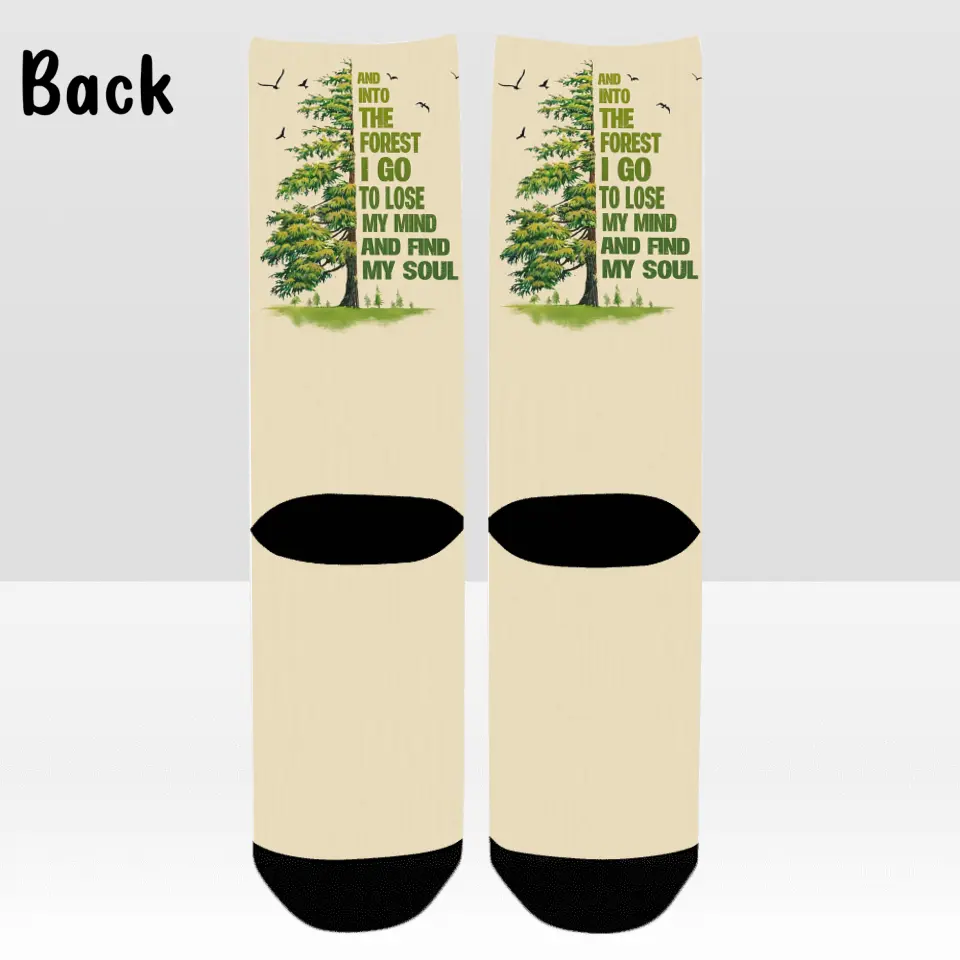 Hiking Men's/ Women's Socks - And Into The Forest I Go To Lose My Mind and Find My Soul - Gift For Hiking Lover/ Husband/ Wife/ Couple