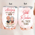 Personalized Couple Wine Tumbler - Gift Idea For Couple/Wedding Anniversary - Still Rockin' All These Years