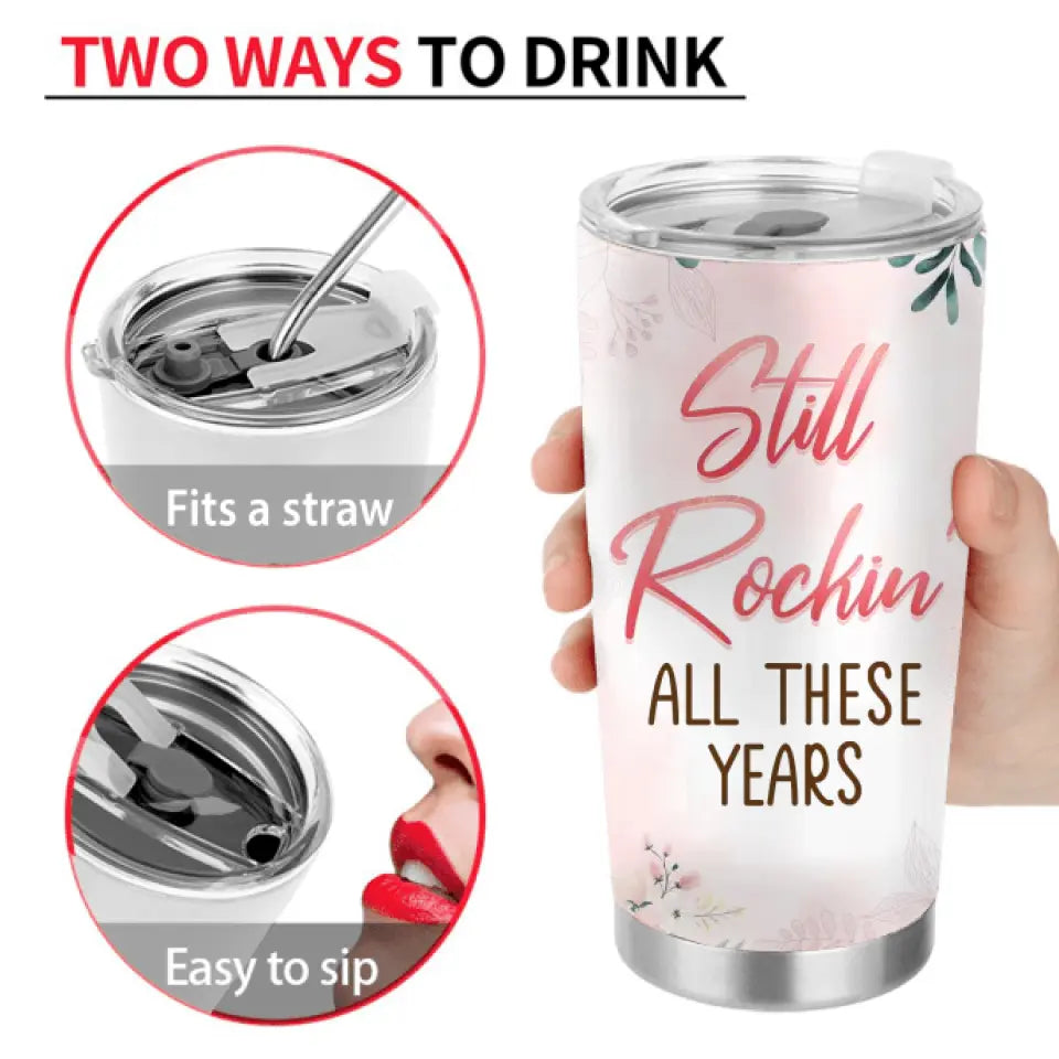 Personalized Couple Tumbler - Gift Idea For Couple/Wedding Anniversary - Still Rockin' All These Years