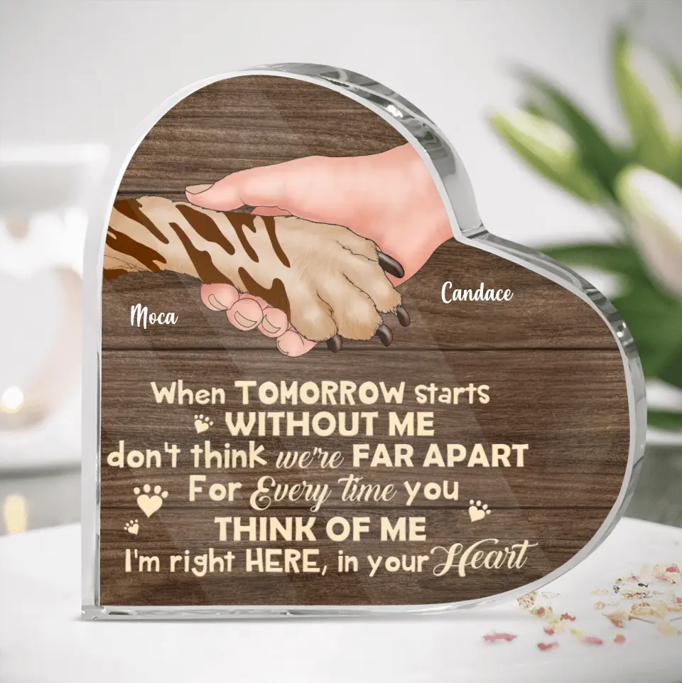 Personalized Memorial Dog Crystal Heart - Memorial Gift Idea for Dog Owners - When Tomorrow Starts Without Me
