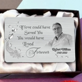 Personalized Memorial Aluminum Wallet Card - Upload Photo - Memorial Gift Idea For Family Member/Pet Owner - If Love Could Have Saved You You Would Have Lived Forever