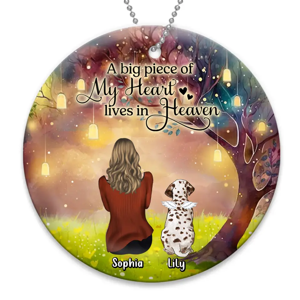 Personalized Memorial Dog Mom Circle Wooden/Acrylic Ornament - Memorial Gift Idea For Dog Lover - A Big Piece Of My Heart Lives In Heaven