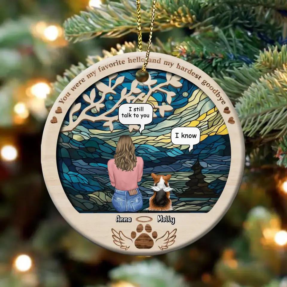 Personalized Memorial Pet Circle Acrylic Ornament - Memorial Gift For Dog/Cat/Rabbit Owner - Up to 6 Pets - Your Were My Favorite Hello And My Hardest Goodbye