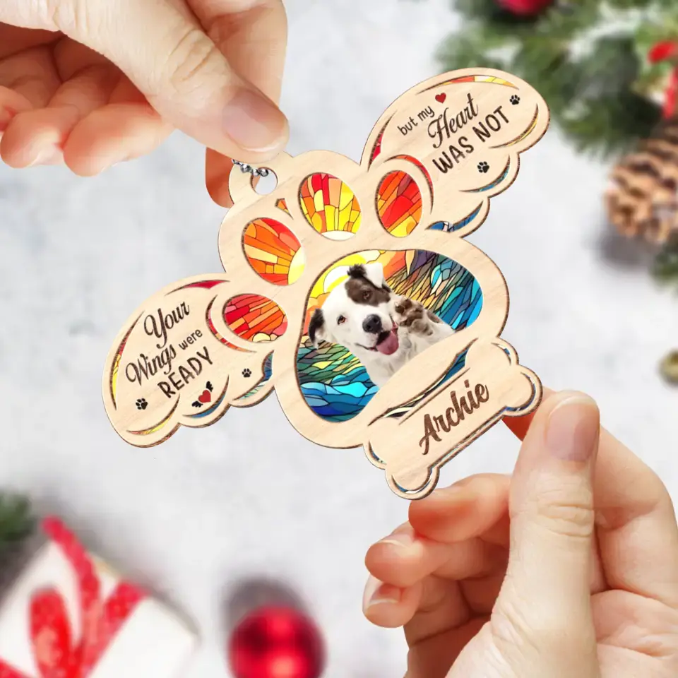 Personalized Memorial Pet Photo Wooden Ornament - Memorial Gift Idea for Christmas - Your Wings Were Ready But My Heart Was Not