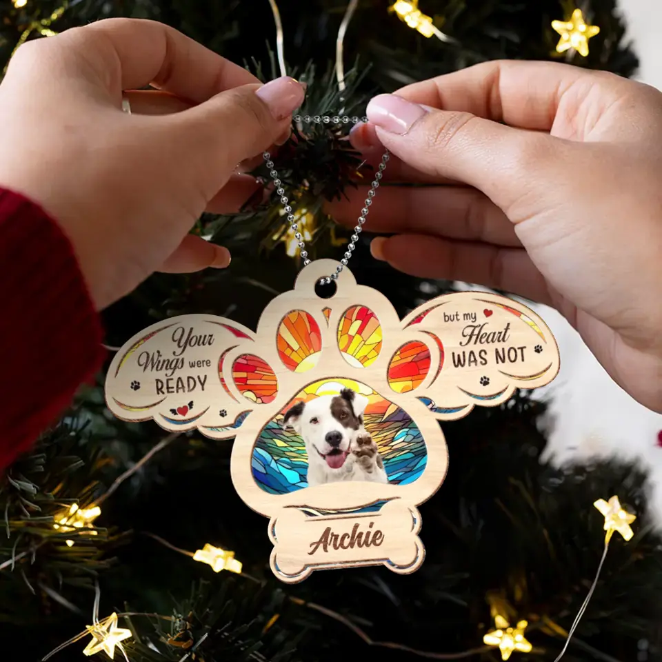 Personalized Memorial Pet Photo Wooden Ornament - Memorial Gift Idea for Christmas - Your Wings Were Ready But My Heart Was Not