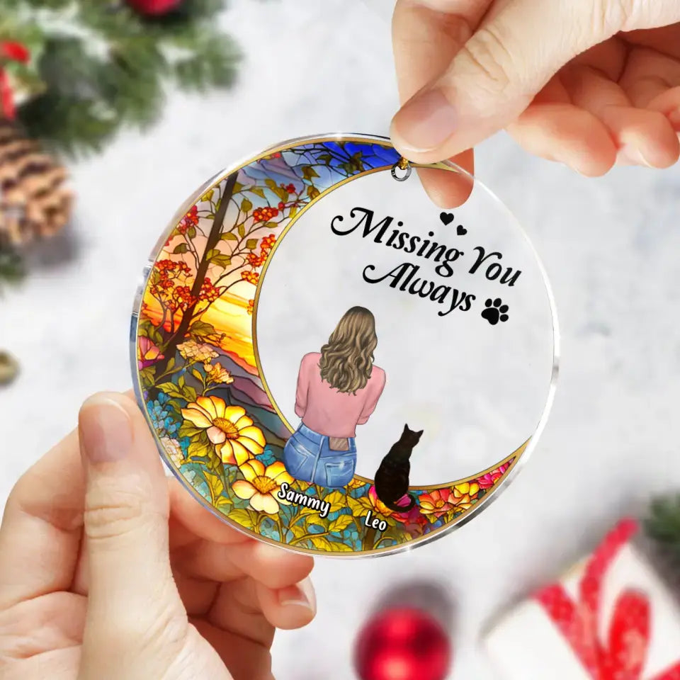 Personalized Memorial Pet Circle Acrylic Ornament - Up to 3 Pets - Memorial Gift Idea For Dog/Cat/Rabbit Owners - Missing You Always
