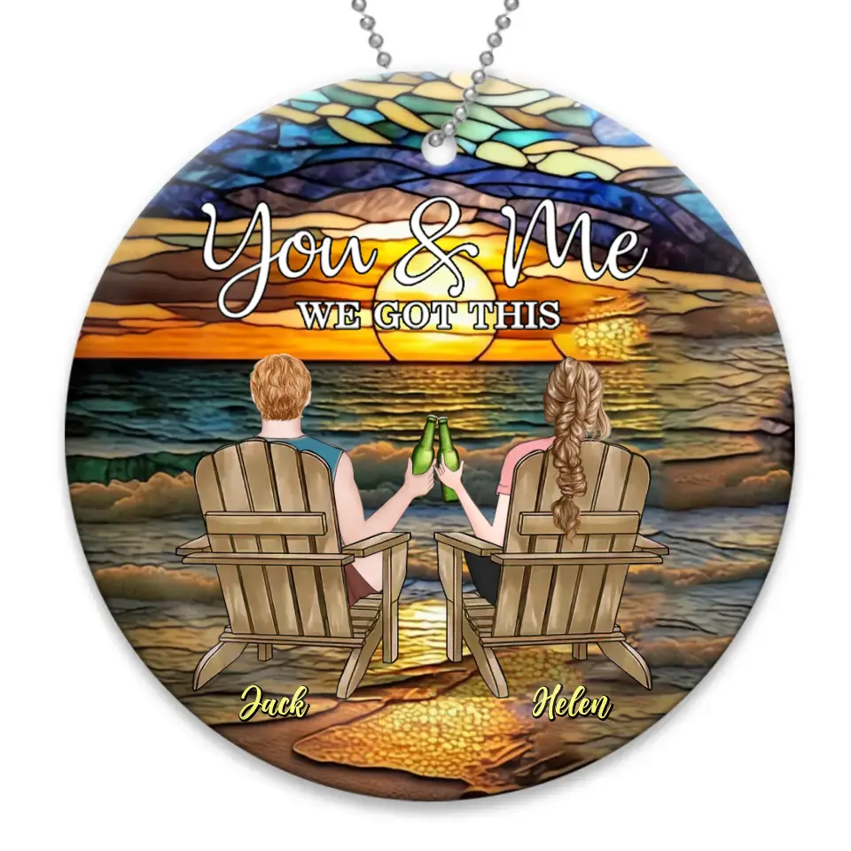 Personalized Couple Sitting At Beach Circle Wooden Ornament - Gift Idea For Couple/Anniversary - You And Me We Got This