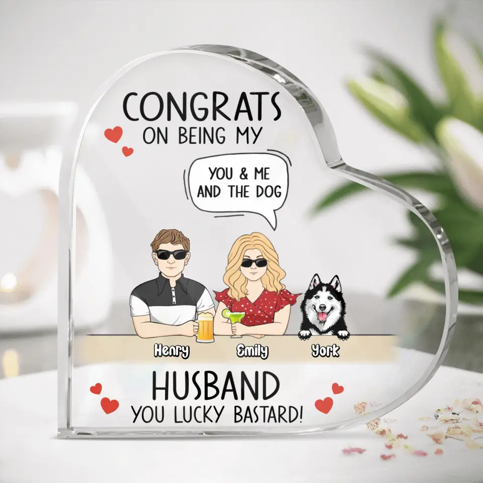 Personalized Couple Crystal Heart - Couple With Up to 4 Dogs - Gift Idea For Husband From Wife - Congrats On Being My Husband You Lucky Bastard