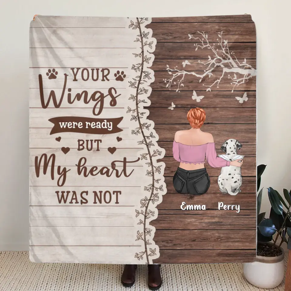 Personalized Memorial Pet Pillow Cover/Quilt/Fleece Throw Blanket - Up to 3 Dogs/Cats - Memorial Gift Idea for Dog/Cat Owners - Your Wings Were Ready But My Heart Was Not
