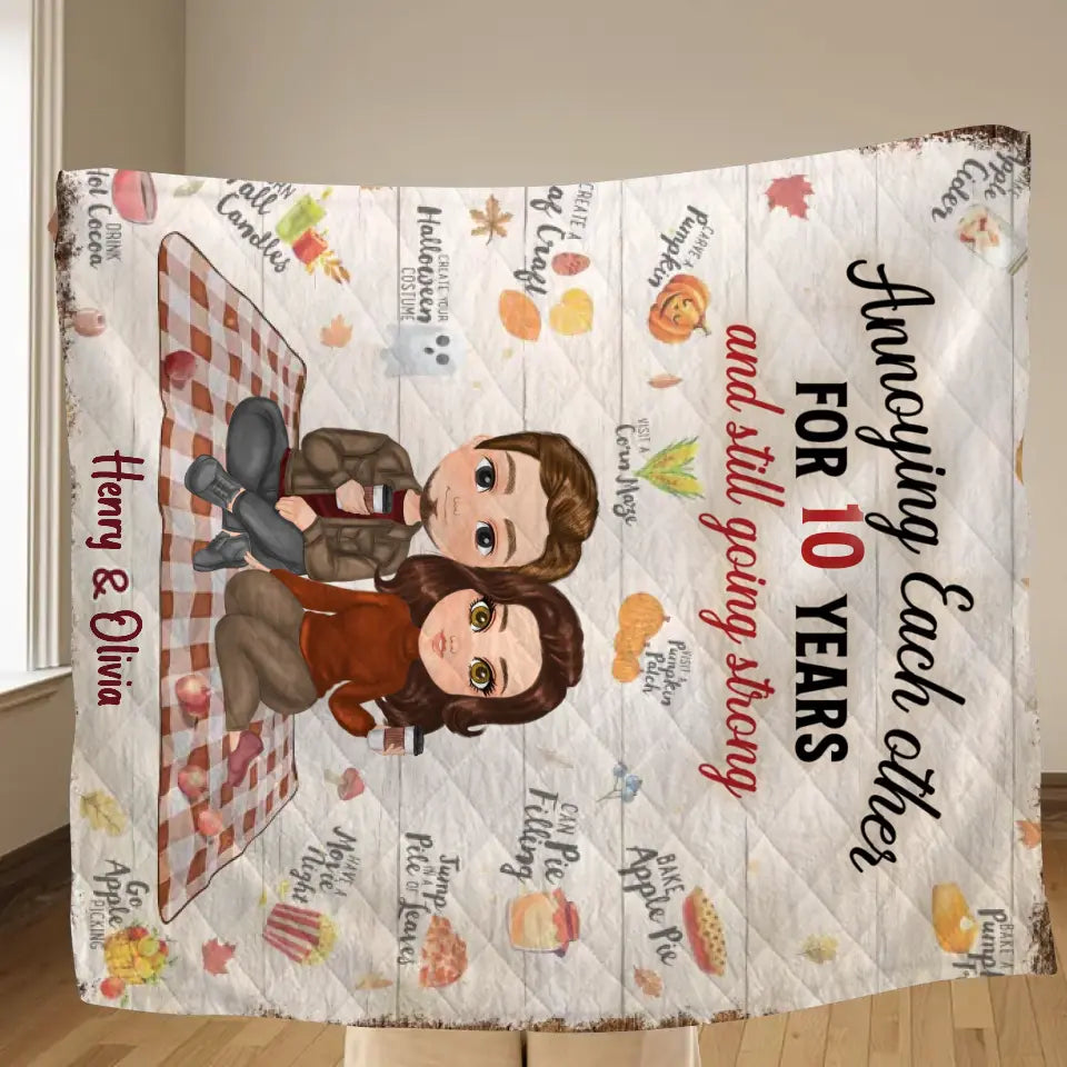 Personalized Couple Fleece Throw Blanket/Quilt - Gift Idea For Couple/Anniversary - Annoying Each Other For 10 Years And Still Going Strong