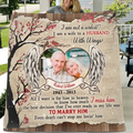Custom Memorial Photo Fleece Throw Blanket/Quilt/Pillow Cover - Memorial Gift Idea for Family - I Am A Wife To A Husband With Wings