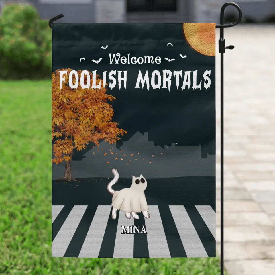 Personalized Halloween Cat Flag Sign - Gift Idea For Cat Lovers - Up to 6 Cats - Welcome Foolish Mortals
