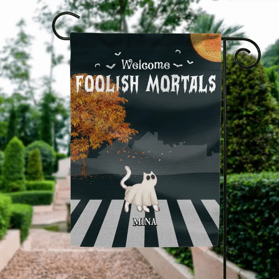 Personalized Halloween Cat Flag Sign - Gift Idea For Cat Lovers - Up to 6 Cats - Welcome Foolish Mortals