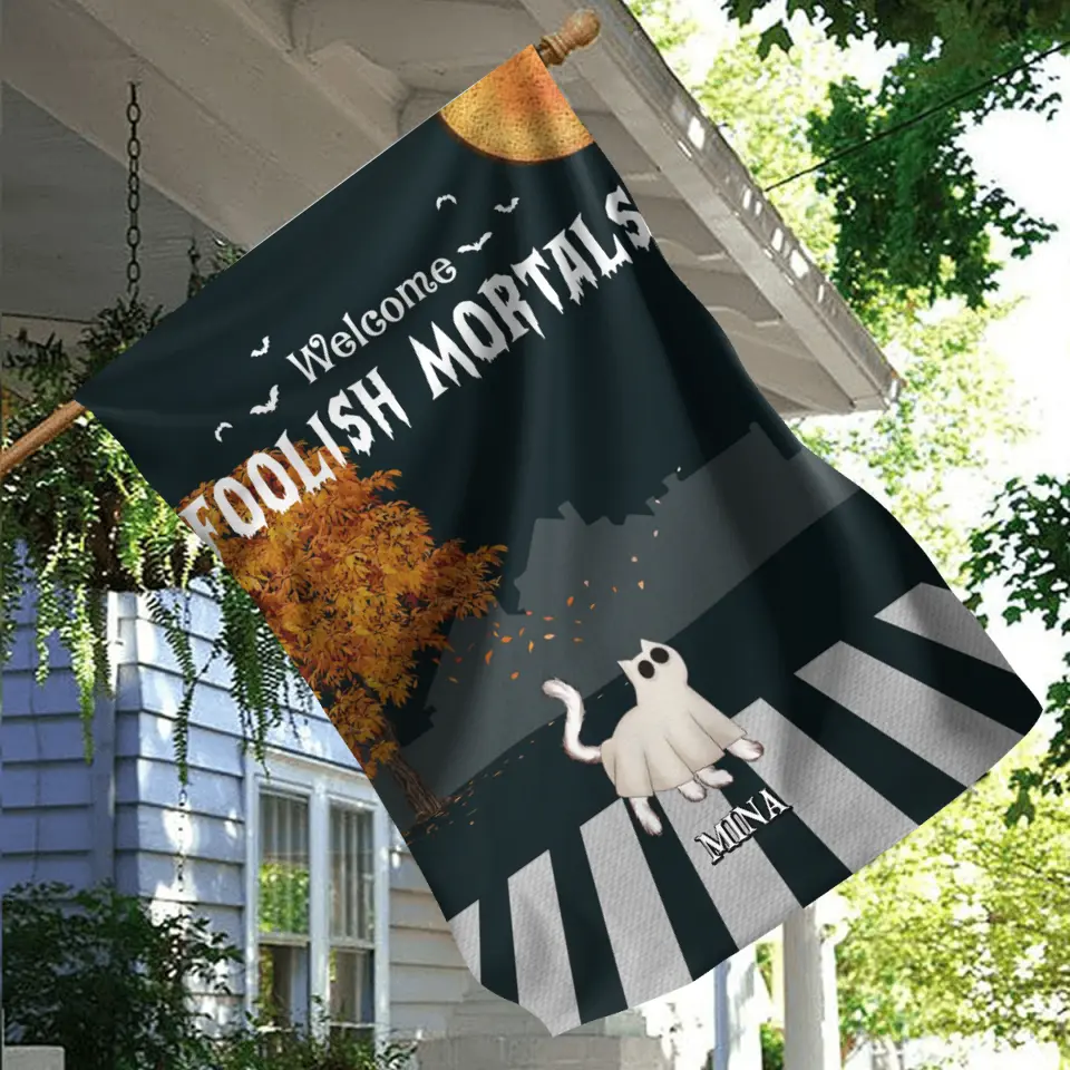 Personalized Halloween Cat Flag Sign - Gift Idea For Cat Lovers - Up to 6 Cats - Welcome Foolish Mortals