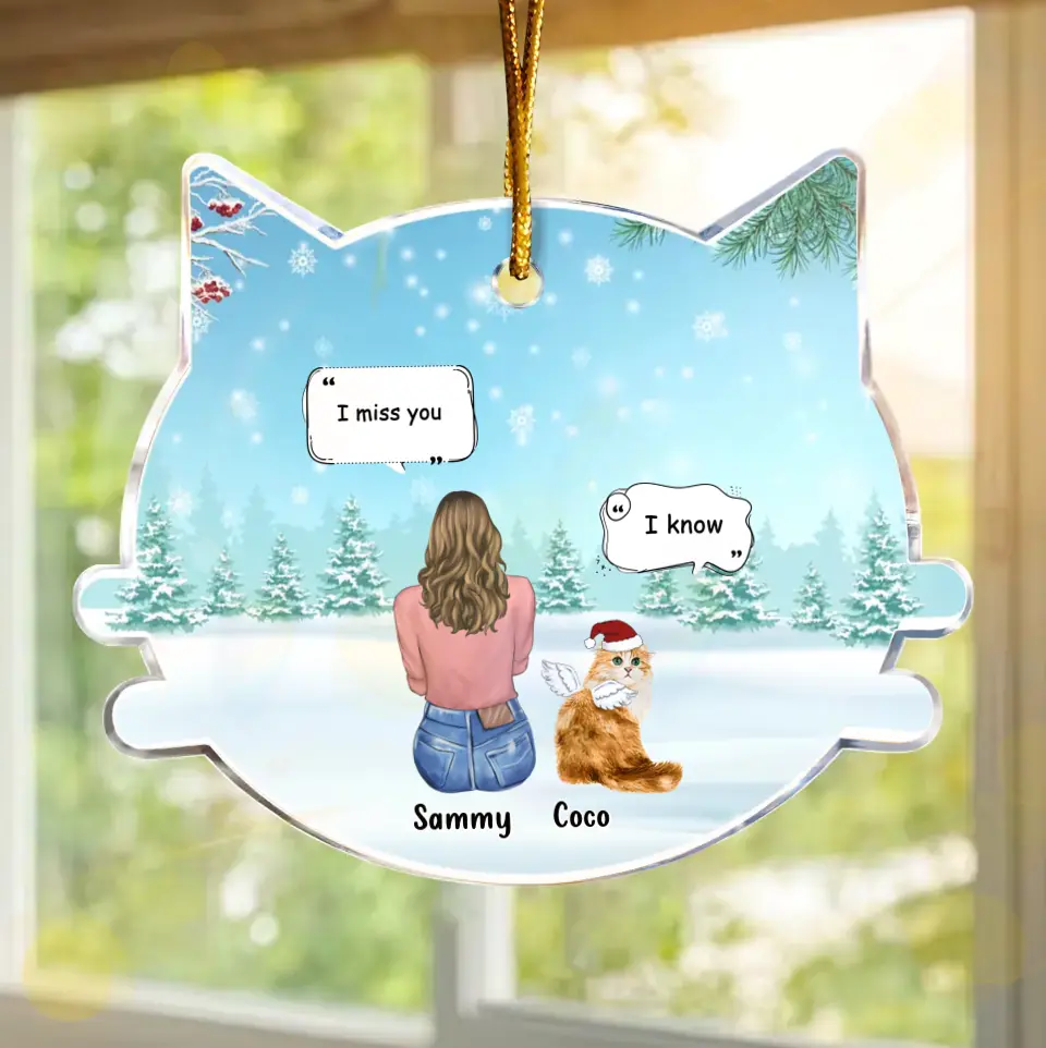 Personalized Cat Memorial Christmas Acrylic Ornament - Up to 4 Cats - Memorial Gift Idea For Cat Owner - I Miss You
