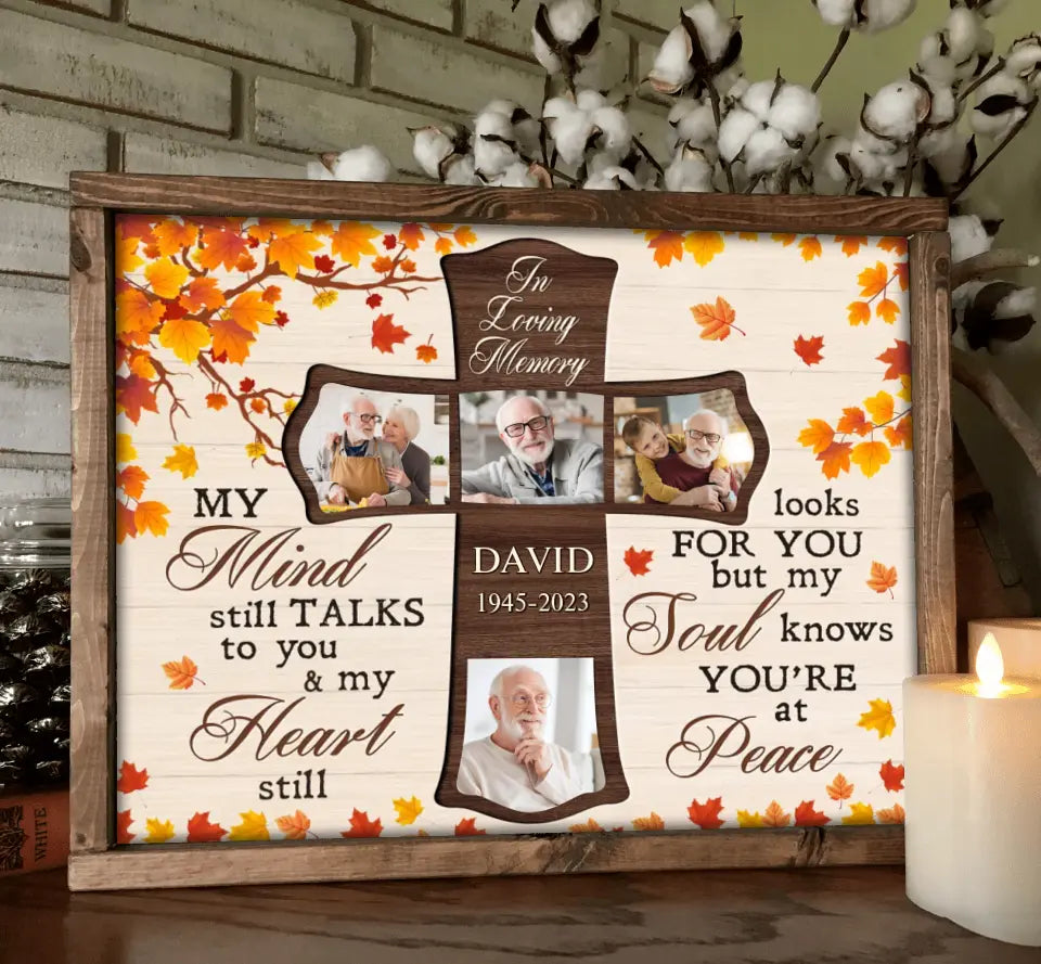 Personalized Memorial Poster - Upload Photos - Memorial Gift Idea For Family Member - My Mind Still Talks To You