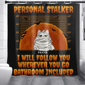 Personalized Halloween Pets Shower Curtain - Halloween Gift For Dog/Cat Lover - Up to 4 Pets - Personal Stalker We Will Follow You Wherever You Go
