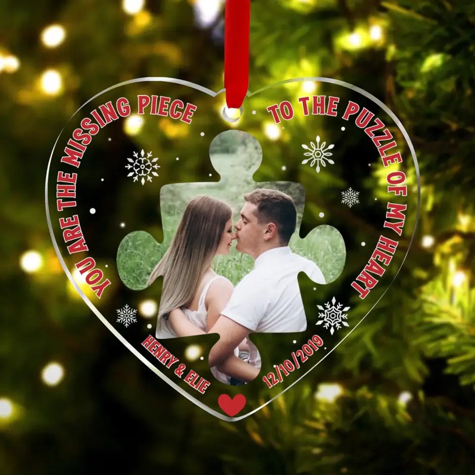 Personalized Missing Piece Couple Photo Acrylic/Wooden Ornament - Gift Idea For Couple -  Gift To Him/Her - You Are The Missing Piece To The Puzzle Of My Heart