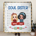 Custom Personalized Besties Quilt/Fleece Throw Blanket - Christmas Gift Idea For Friends - Soul Sister