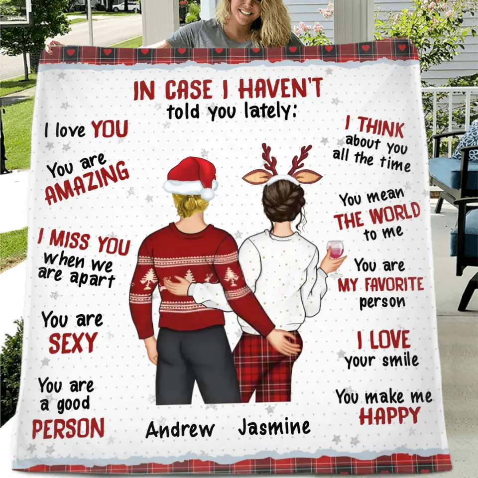 Personalized Couple Quilt/Fleece Throw Blanket/Pillow Cover - Gift Idea For Couple/Husband/Wife - In Case I Haven't Told You Lately
